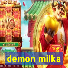 demon miika